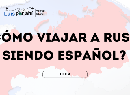 Cómo viajar a Rusia siendo español. ¿se puede viajar a Rusia?